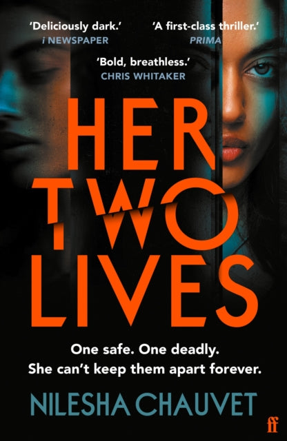 Her Two Lives, A gripping psychological revenge thriller, 'one of 2024's most impressive and thought-provoking debuts' 9780571382125 Nilesha Chauvet