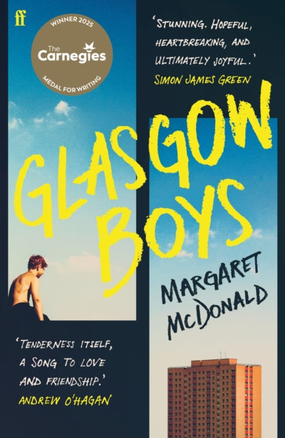 Glasgow Boys, WINNER of the Carnegie Medal for Writing 2025 9780571382972 Margaret McDonald