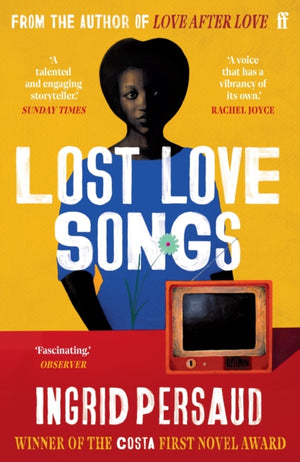 Lost Love Songs, FROM THE WINNER OF THE COSTA FIRST NOVEL AWARD