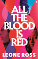 All the Blood is Red 9780571391677 Leone Ross