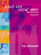 Book cover of: Really Easy Jazzin' About (Flute)