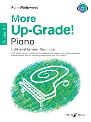 More Up-Grade! Piano Grades 2-3