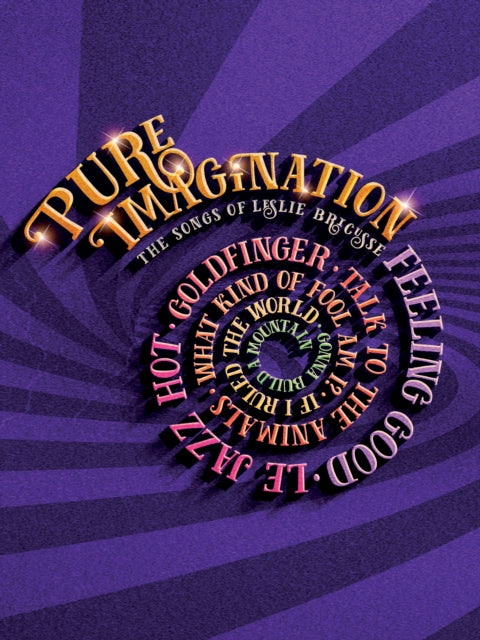 Book cover of: Pure Imagination: The Songbook