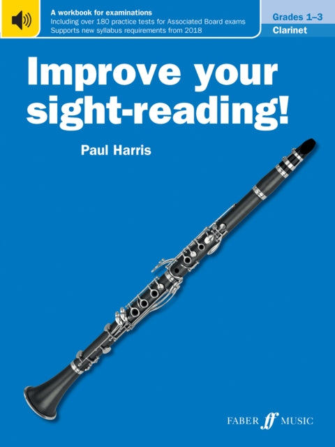 Book cover of: Improve your sight-reading! Clarinet Grades 1-3. By: Paul Harris