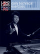 Book cover of: Lang Lang: daily technical exercises. By: Lang Lang