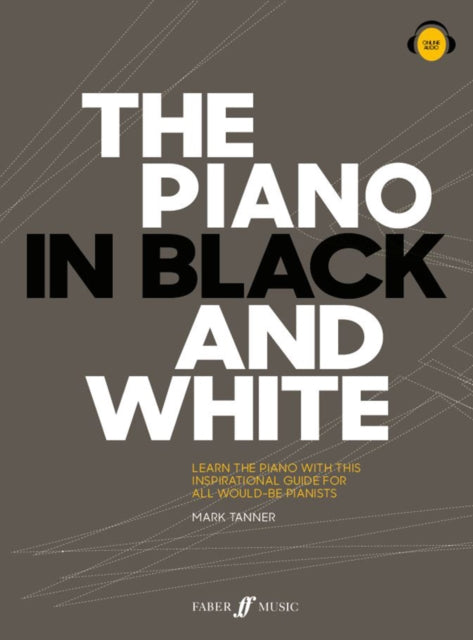 Book cover of: Piano in Black and White. By: Mark Tanner