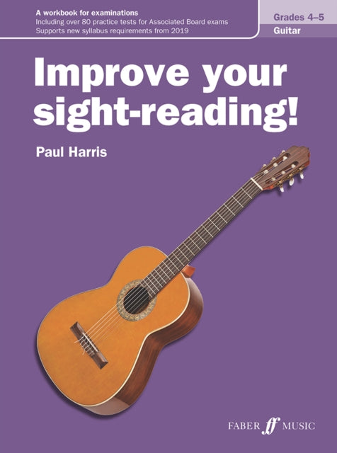Book cover of: Improve your sight-reading! Guitar Grades 4-5. By: Paul Harris