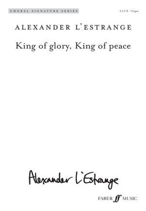 King of glory, King of peace