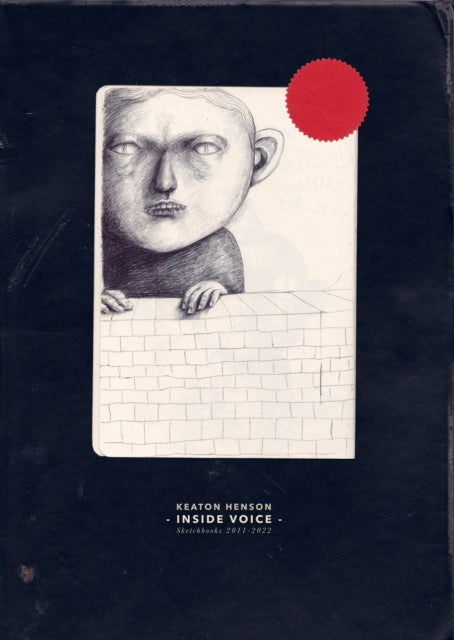 Book cover of: Inside Voice - Sketchbooks 2011-2022. By: Keaton Henson