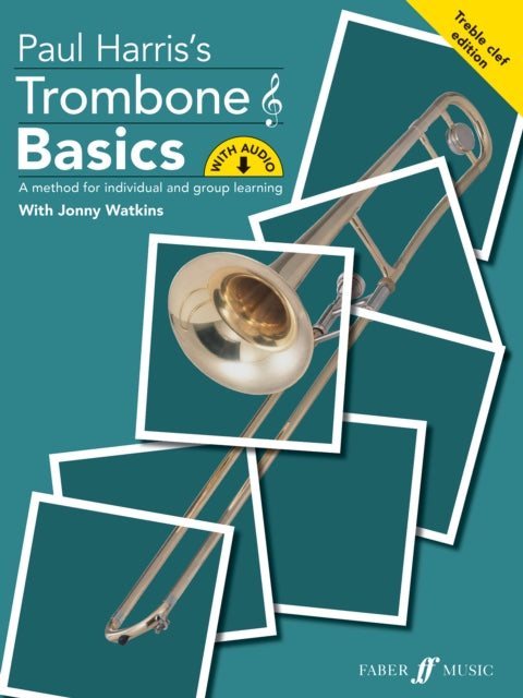 Book cover of: Trombone Basics (Treble Clef Edition)