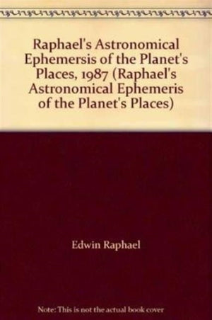 Raphael's Astronomical Ephemeris of the Planets' Places