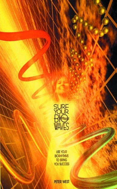 Book cover of: Surf Your Biowaves. By: Peter West