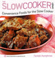 Book cover of: Convenience Foods for the Slow Cooker