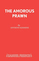 Book cover of: Amorous Prawn. By: Anthony Kimmins