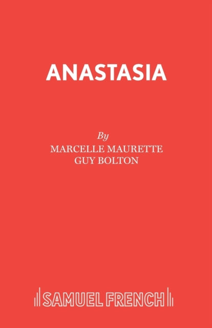 Book cover of: Anastasia. By: Marcelle Maurette