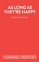 Book cover of: As Long as They're Happy. By: Vernon Sylvaine