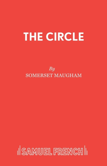 Book cover of: Circle. By: William Somerset Maugham