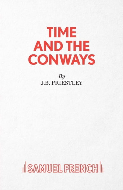 Book cover of: Time and the Conways. By: J. B. Priestley