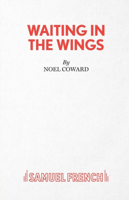 Book cover of: Waiting in the Wings. By: Noel Coward