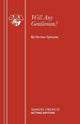 Book cover of: Will Any Gentleman?