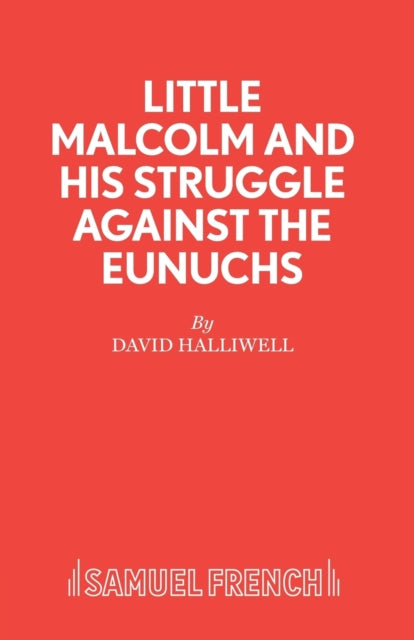 Book cover of: Little Malcolm and His Struggle Against the Eunuchs
