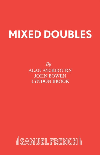Book cover of: Mixed Doubles. By: Alan Ayckbourn