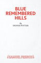 Blue Remembered Hills