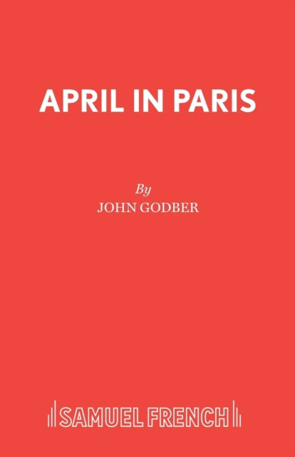 Book cover of: April in Paris. By: John Godber
