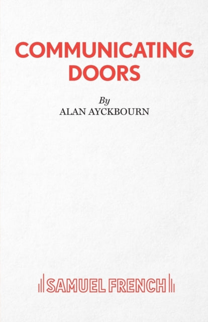 Book cover of: Communicating Doors. By: Alan Ayckbourn