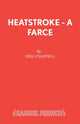 Book cover of: Heatstroke. By: Eric Chappell