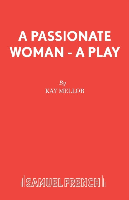 Book cover of: Passionate Woman. By: Kay Mellor