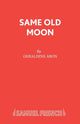 Book cover of: Same Old Moon