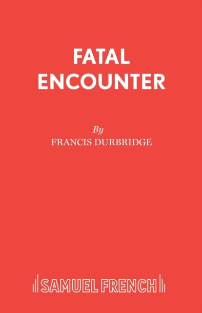 Fatal Encounter