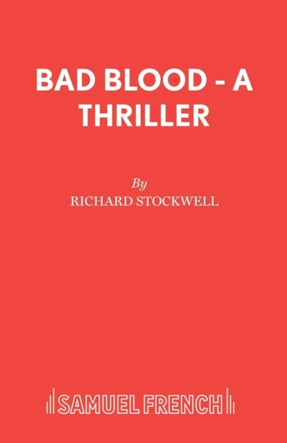 Book cover of: Bad Blood - A Thriller