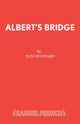 Book cover of: Albert's Bridge. By: Tom Stoppard