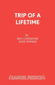 Book cover of: Trip of a Lifetime. By: Bill Cashmore