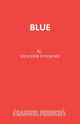 Book cover of: Blue. By: Heather Dunmore