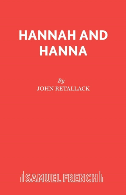 Book cover of: Hannah and Hanna. By: John Retallack