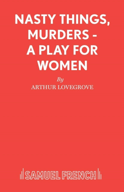 Book cover of: Nasty Things, Murders. By: Arthur Lovegrove