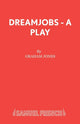 Book cover of: Dreamjobs. By: Graham Jones