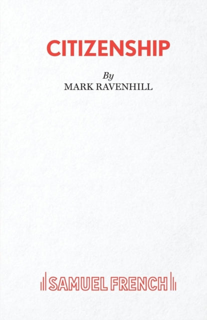 Book cover of: Citizenship. By: MARK RAVENHILL