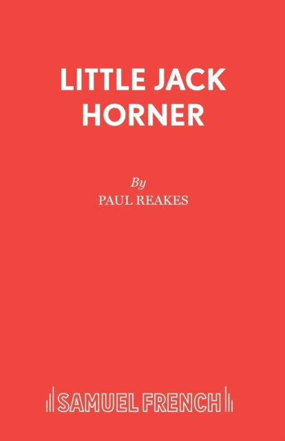 Book cover of: Little Jack Horner. By: Paul Reakes