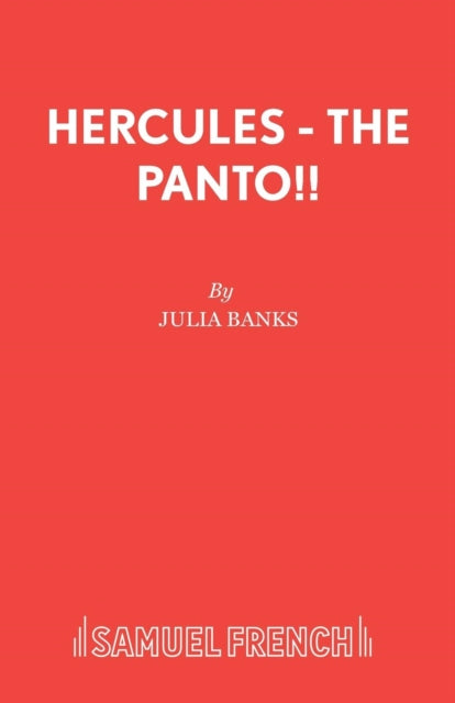 Book cover of: Hercules - The Panto!!. By: Julia Banks