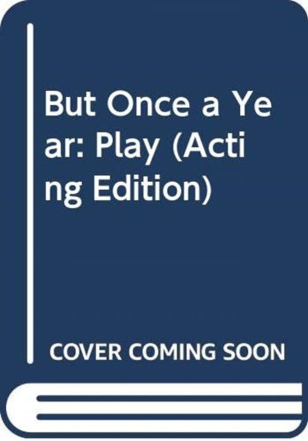 Book cover of: But Once a Year