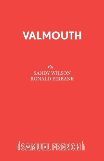 Book cover of: Valmouth. By: Sandy Wilson