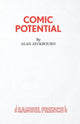 Book cover of: Comic Potential. By: Alan Ayckbourn