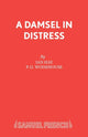 Book cover of: Damsel in Distress. By: Ian Hay