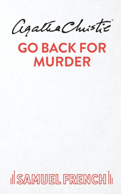 Book cover of: Go Back For Murder. By: Agatha Christie