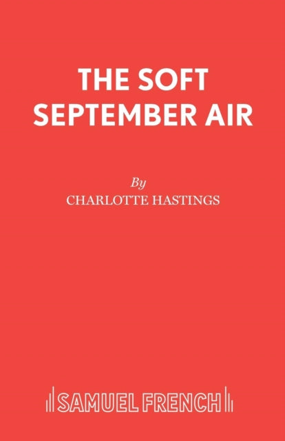 Book cover of: Soft September Air. By: Charlotte Hastings
