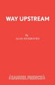 Book cover of: Way Upstream